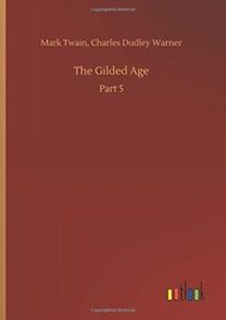 The Gilded Age