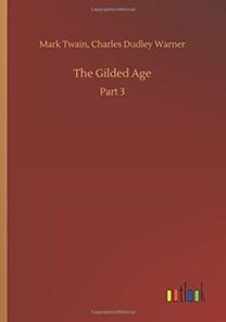 The Gilded Age