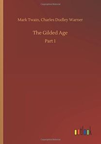 The Gilded Age