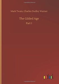 The Gilded Age