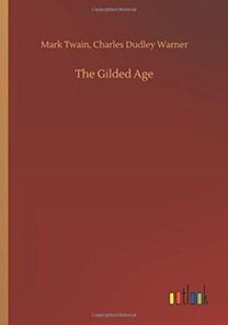 The Gilded Age