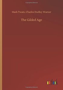 The Gilded Age