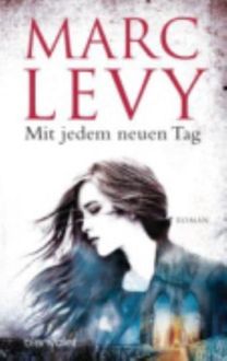 Mit Jedem Neuen Tag