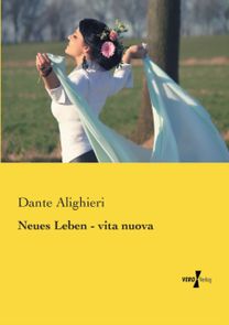Neues Leben - Vita Nuova