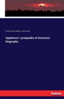 Appletons' Cyclopaedia of American Biography