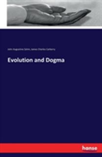 Evolution and Dogma