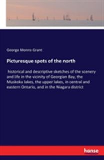 Picturesque Spots of the North