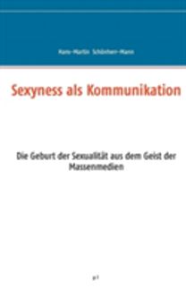 Sexyness Als Kommunikation