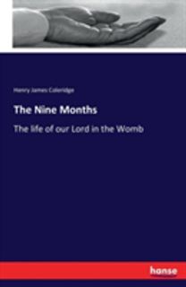 Nine Months