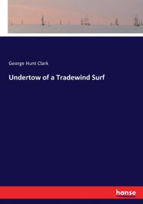 Undertow of a Tradewind Surf Undertow of a Tradewind Surf