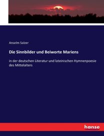 Sinnbilder Und Beiworte Mariens