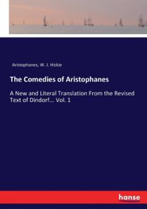 Comedies of Aristophanes Comedies of Aristophanes