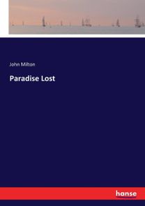 Paradise Lost Paradise Lost