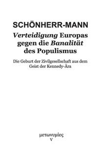 Verteidigung Europas Gegen Die Banalitat Des Populismus
