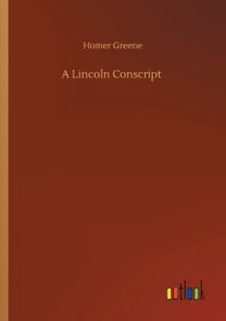 Lincoln Conscript