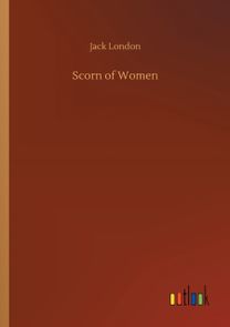 Scorn of Women