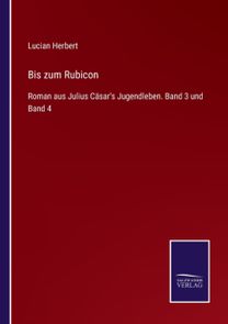 Bis Zum Rubicon