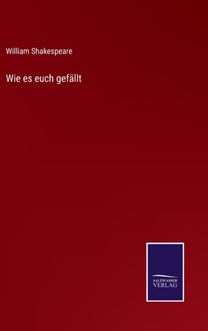 Wie Es Euch Gefallt