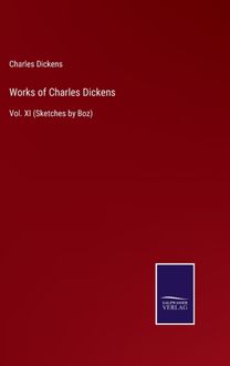 Works of Charles Dickens Works of Charles Dickens