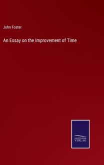 Essay on the Improvement of Time