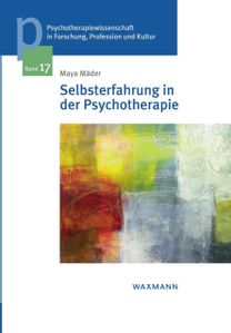 Selbsterfahrung in Der Psychotherapie