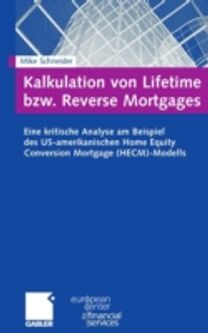 Kalkulation Von Lifetime Bzw. Reverse Mortgages