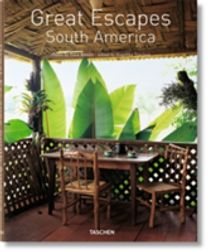 Great Escapes South America