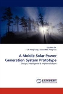 Mobile Solar Power Generation System Prototype