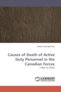 Causes of Death of Active Duty Personnel in the Canadian Forces