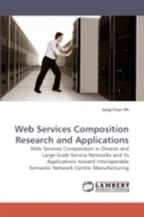 Web Services Composition Research and Applications