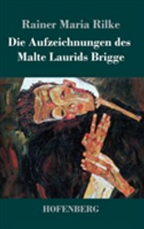 Die Aufzeichnungen Des Malte Laurids Brigge