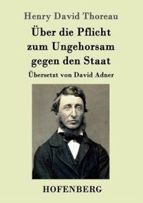 Ueber Die Pflicht Zum Ungehorsam Gegen Den Staat
