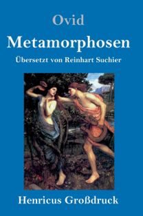 Metamorphosen (Grossdruck)