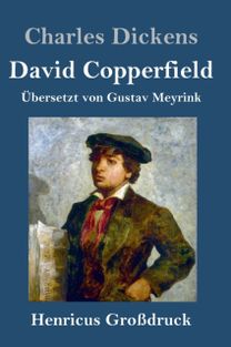 David Copperfield (Grossdruck) David Copperfield (Grossdruck)
