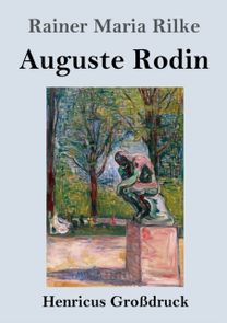 Auguste Rodin (Grossdruck)