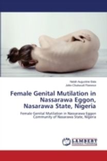 Female Genital Mutilation in Nassarawa Eggon, Nasarawa State, Nigeria