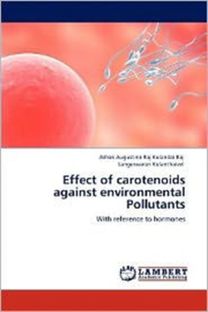 Effect of Carotenoids Against Environmental Pollutants Effect of Carotenoids Against Environmental Pollutants