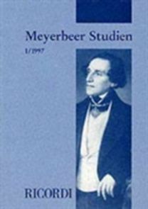 Meyerbeer Studien 1/97
