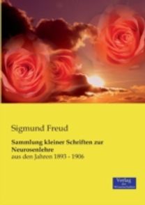 Sammlung Kleiner Schriften Zur Neurosenlehre