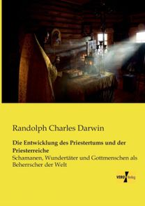 Entwicklung Des Priestertums Und Der Priesterreiche