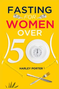 Fasting for Women over 50