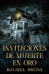 Invitaciones De Muerte en Oro
