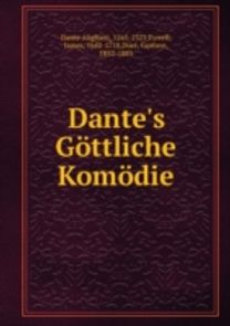 Dante's Gottliche Komodie Dante's Gottliche Komodie