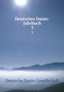 Deutsches Dante-Jahrbuch Deutsches Dante-Jahrbuch