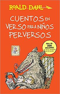 Cuentos En Verso Para Ninos Perversos