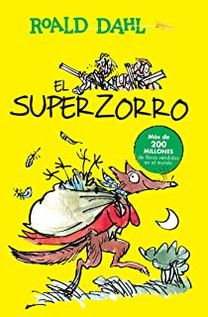 El Superzorro / Fantastic Mr. Fox