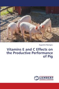 Vitamins E and C Effects on the Productive Performance of Pig Vitamins E and C Effects on the Productive Performance of Pig