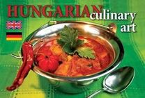 Hungarian Culinary Art + Dvd: English, Deutsch Hungarian Culinary Art + Dvd: English, Deutsch