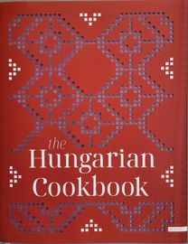 The Hungarian Cookbook The Hungarian Cookbook