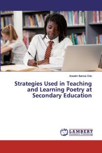 Strategies Used in Teaching and Learning Poetry at Secondary Education